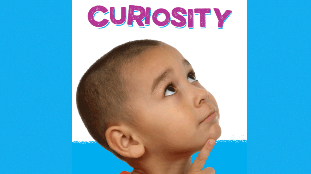 A child looks up thoughtfully with "Curiosity" written at the top in colorful letters against a white and blue background, embodying the spirit of youth entrepreneurship education.
