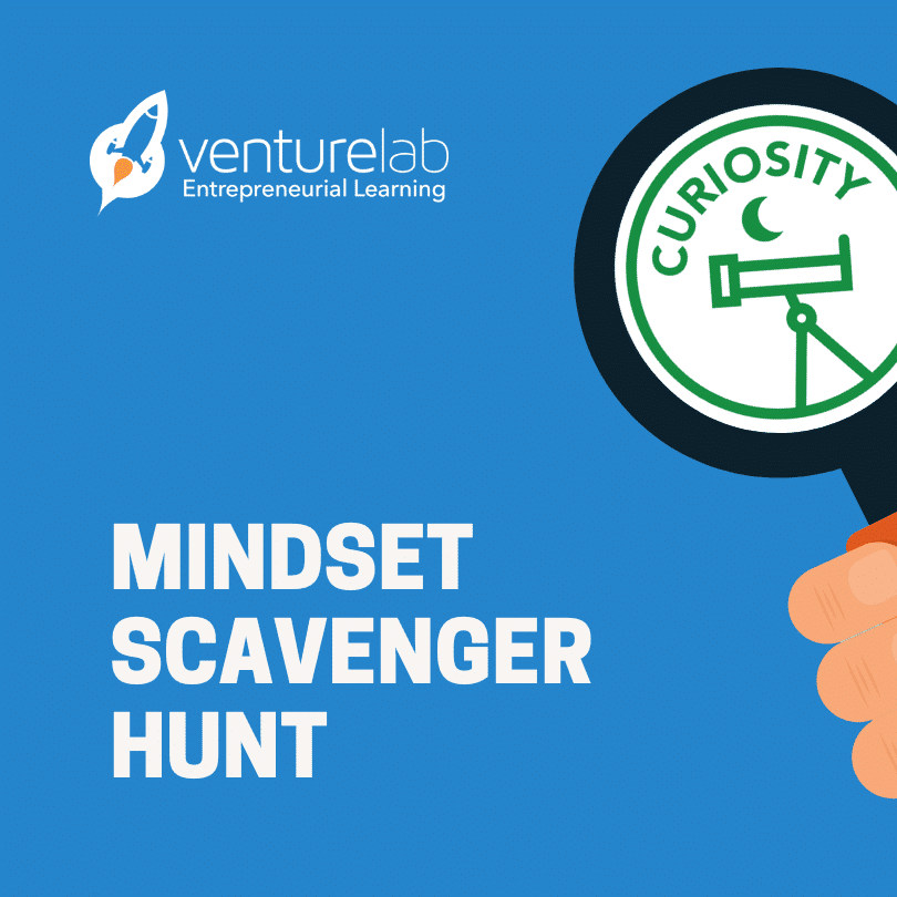 Hand holding a magnifying glass with the word "Curiosity" inside. Text: "Entrepreneur Scavenger Hunt." VentureLab Entrepreneurial Learning logo at the top left on a blue background.