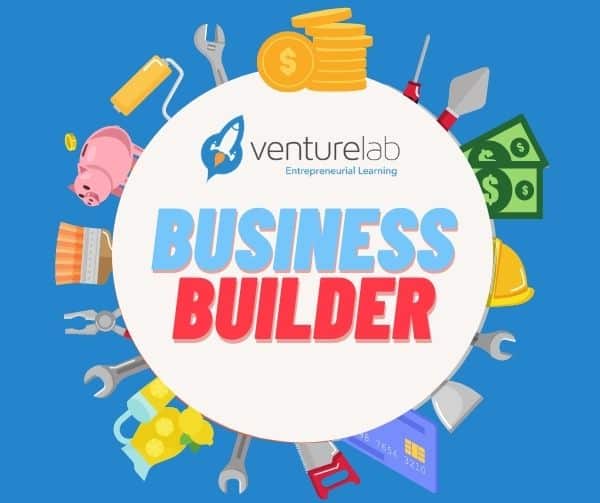 Graphic with "venturelab Entrepreneurial Learning" logo and the text "BUSINESS BUILDER" surrounded by icons representing entrepreneurship education tools and symbols like money, piggy bank, and tools.