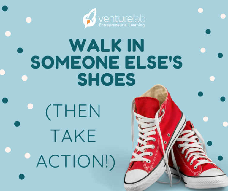 walk-in-someone-else-s-shoes-then-take-action