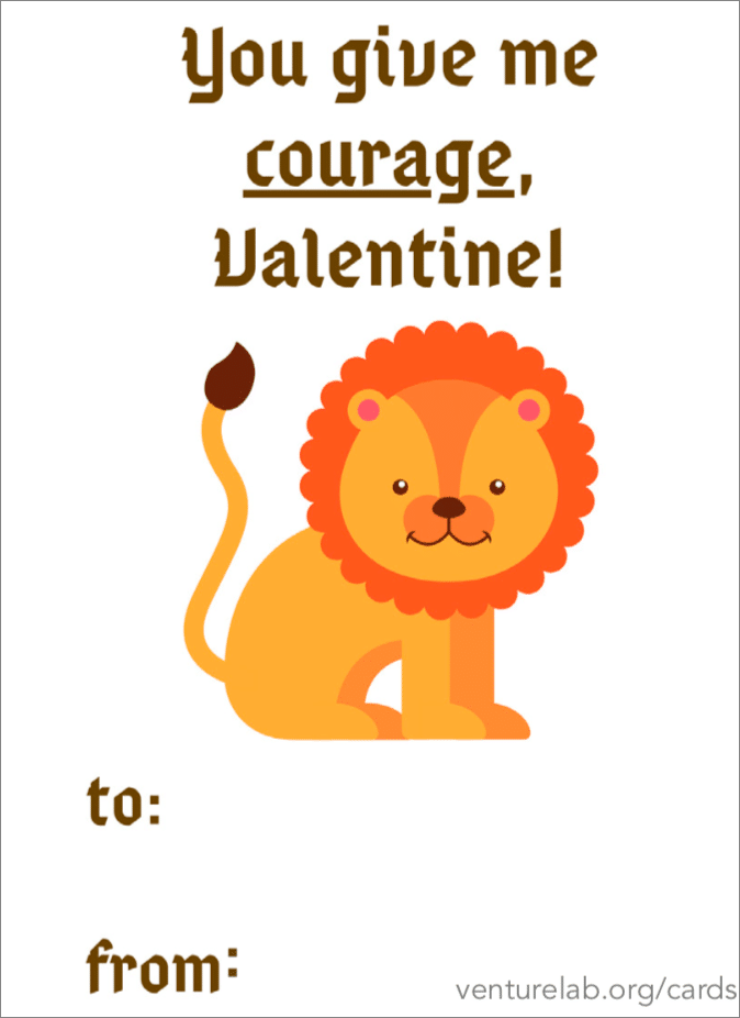 Illustration of a cute cartoon lion with the phrase "you give me courage, valentine!" above it, and entrepreneurship-themed blank spaces for 'to' and 'from' below.