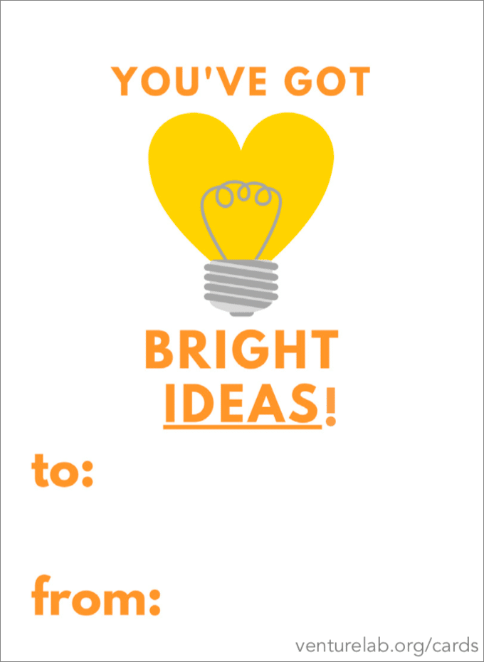 Greeting card with the text "you've got bright ideas!" featuring a stylized lightbulb graphic, symbolizing entrepreneurship, with spaces for "to" and "from" at the bottom.