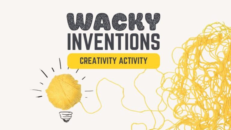 A ball of yarn with graphic to create a lightbulb text overlay reads Wacky Inventions Creativity Activity
