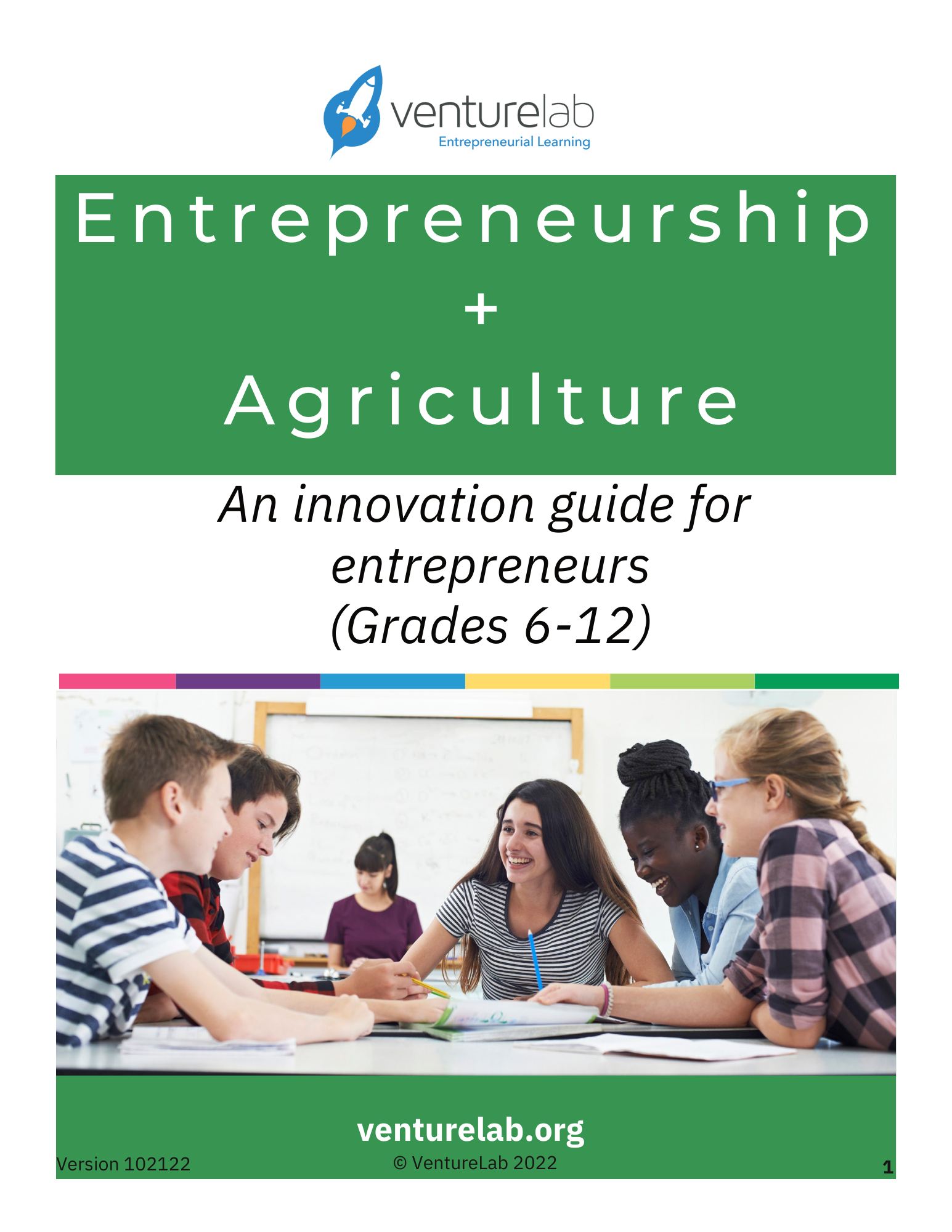 Cover of "agriculture entrepreneurship program: an innovation guide for grades 6-12" showing students engaged in discussion around a table.