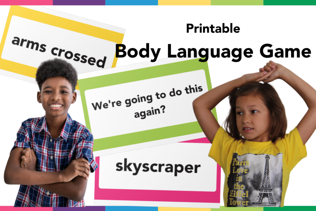 Two children stand in different poses. One child crosses their arms, while the other places hands on their head. Text on the image reads, "Body Language Game Cards for Communication Skills." Cards say "arms crossed," "We're going to do this again?" and "skyscraper.